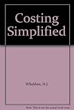 Wheldon's costing simplified
