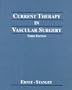Current Therapy in Vascular Surgery