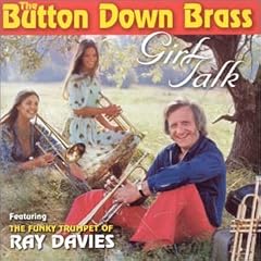 Girl Talk by Button Down Brass and Ray Davies (Audio CD - 2006) - Import