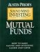 Book Mutual Funds: How to Make Saving and Investing Easier and Safer (Sound Mind Investing Strategies)