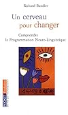 Un cerveau pour changer