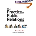 Practice of Public Relations, The (10th Edition)