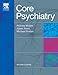 Core Psychiatry (MRCPsy Study Guides)