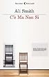 C'� ma non si