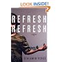 Refresh, Refresh: Stories