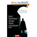 Das dunkle Herz von London: Roman