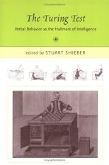 The Turing Test: Verbal Behavior as the Hallmark of Intelligence (Bradford Books)