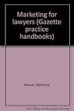 Marketing for lawyers
