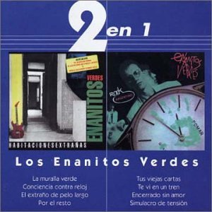 Enanitos Verdes - 2 en 1 (Habitaciones Extra&ntilde;as y Contra Reloj) - Zortam Music