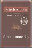For One More Day Large Print Edition