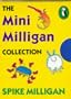 Mini Milligan Collection: " Silly Verse for Kids " , " Book of Milliganimals " , " Unspun Socks from a Chicken's Laundry " (Puffin Books)