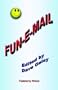 FUN-E-MAIL