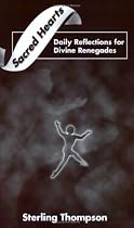 Sacred Hearts: Daily Reflections for Divine Renegades
