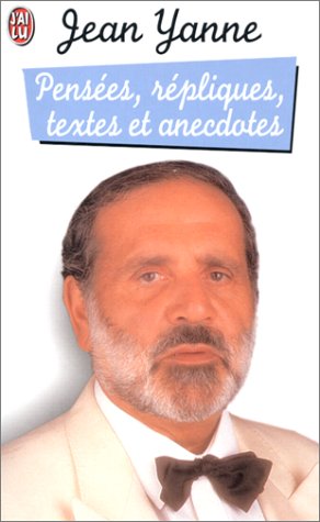 Pensees repliques textes et anecdotes