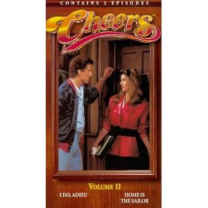 Cheers, Vol. 11 - I Do, Adieu / Home Is the Sailor [VHS] (1982)