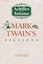 Achilles and the Tortoise: Mark Twain's Fictions