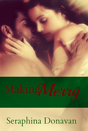 Making Merry (A Christmas Novella)