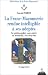 Franc-maçonnerie rendue intelligible à ses adeptes, tome 1. L'apprenti