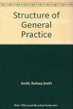 The structure of general practice finance
