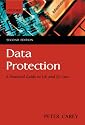 Data Protection: A Practical Guide to UK and EU Law
