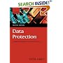 Data Protection: A Practical Guide to UK and EU Law
