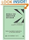 Models for Innovation Diffusion (Quantitative Applications in the Social Sciences)