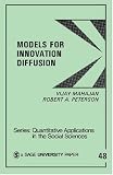 Models for Innovation Diffusion (Quantitative Applications in the Social Sciences)