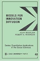 Models for Innovation Diffusion (Quantitative Applications in the Social Sciences)