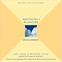 Meditacion y relajacion, sencillamente: Sencillamente