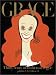 Grace: Thirty Years of Fashion at Vogue