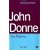 John Donne: The Poems (Analysing Texts)