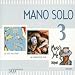 Mano Solo