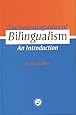 The Neurolinguistics of Bilingualism: An Introduction