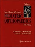 Lovell and Winter's Pediatric Orthopaedics (2-Volume Set)