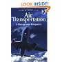 Air Transportation: A Management Perspective