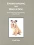 Understanding the Rescue Dog