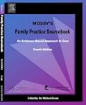 Mosby's Family Practice Sourcebook: A...