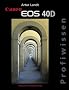Canon EOS 40D Profiwissen