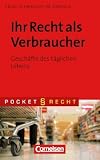 Ihr Recht als Verbraucher