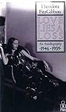 Love lies a loss : an autobiography 1946-1959
