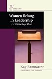 Women Belong in Leadership: Let Critics Keep Silent (Neuma Nation Dissertation)