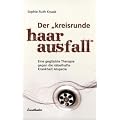 Der "kreisrunde Haarausfall": Eine gegl�ckte Therapie gegen die r�tselhafte Krankheit Alopecie