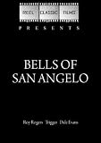 Bells of San Angelo (1947)