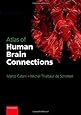 Atlas of Human Brain Connections