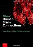 Atlas of Human Brain Connections