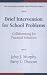 Brief Intervention for School Problems: Collaborating for Practical Solutions