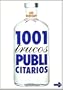 1001 trucos publicitarios/ 1001 Advertising Tips (Spanish Edition)