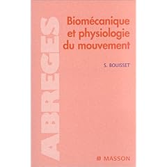 Biom�canique et physiologie du mouvement