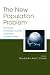 The New Population Problem: Wh...