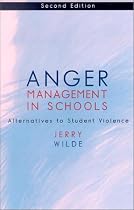 Anger Management in Schools: Alternatives to Student Violence